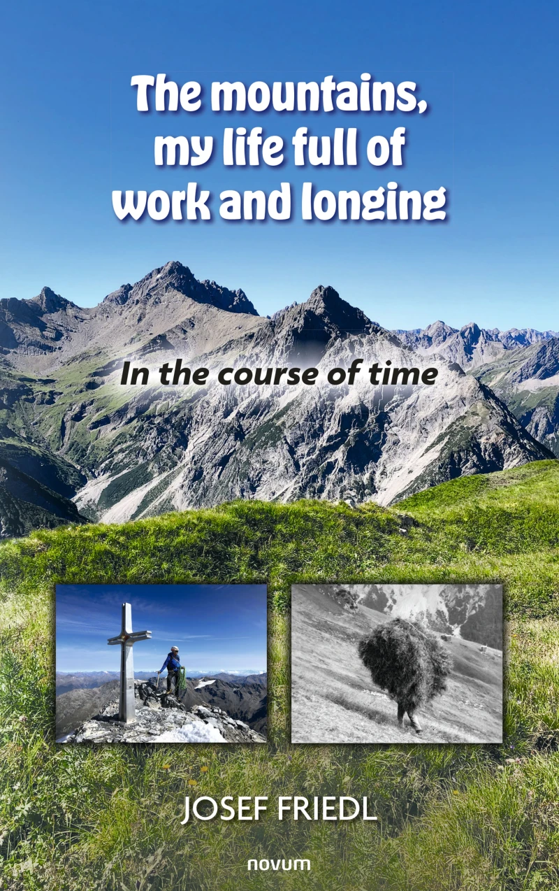 Portada: The mountains, my life full of work and longing