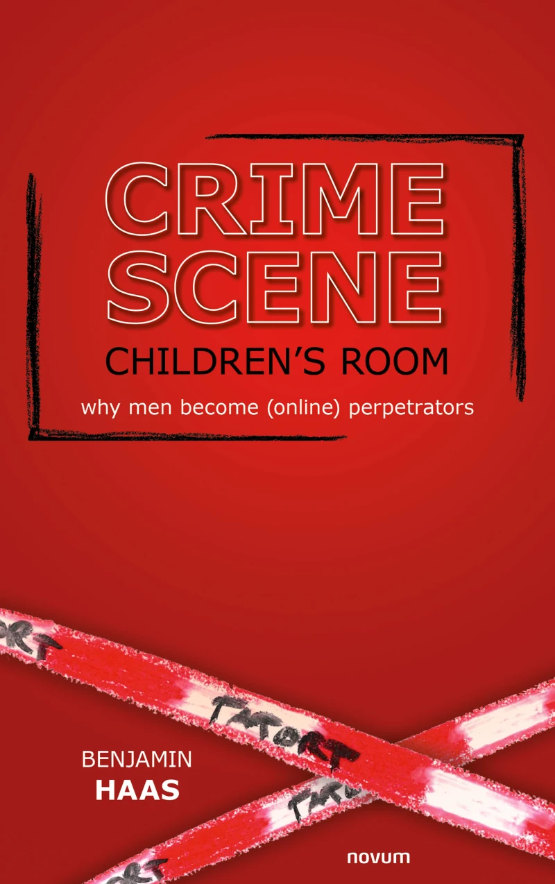 Portada: Crime scene children's room - why men become (online) perpetrators
