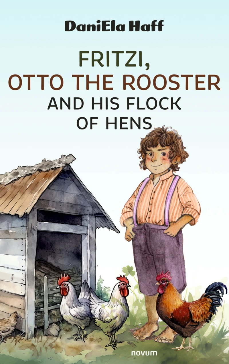 Portada: Fritzi, Otto the Rooster and His Flock of Hens