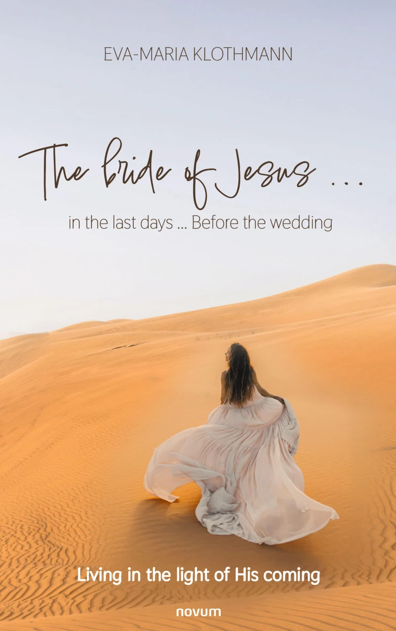 Portada: The bride of Jesus ... in the last days ... Before the wedding
