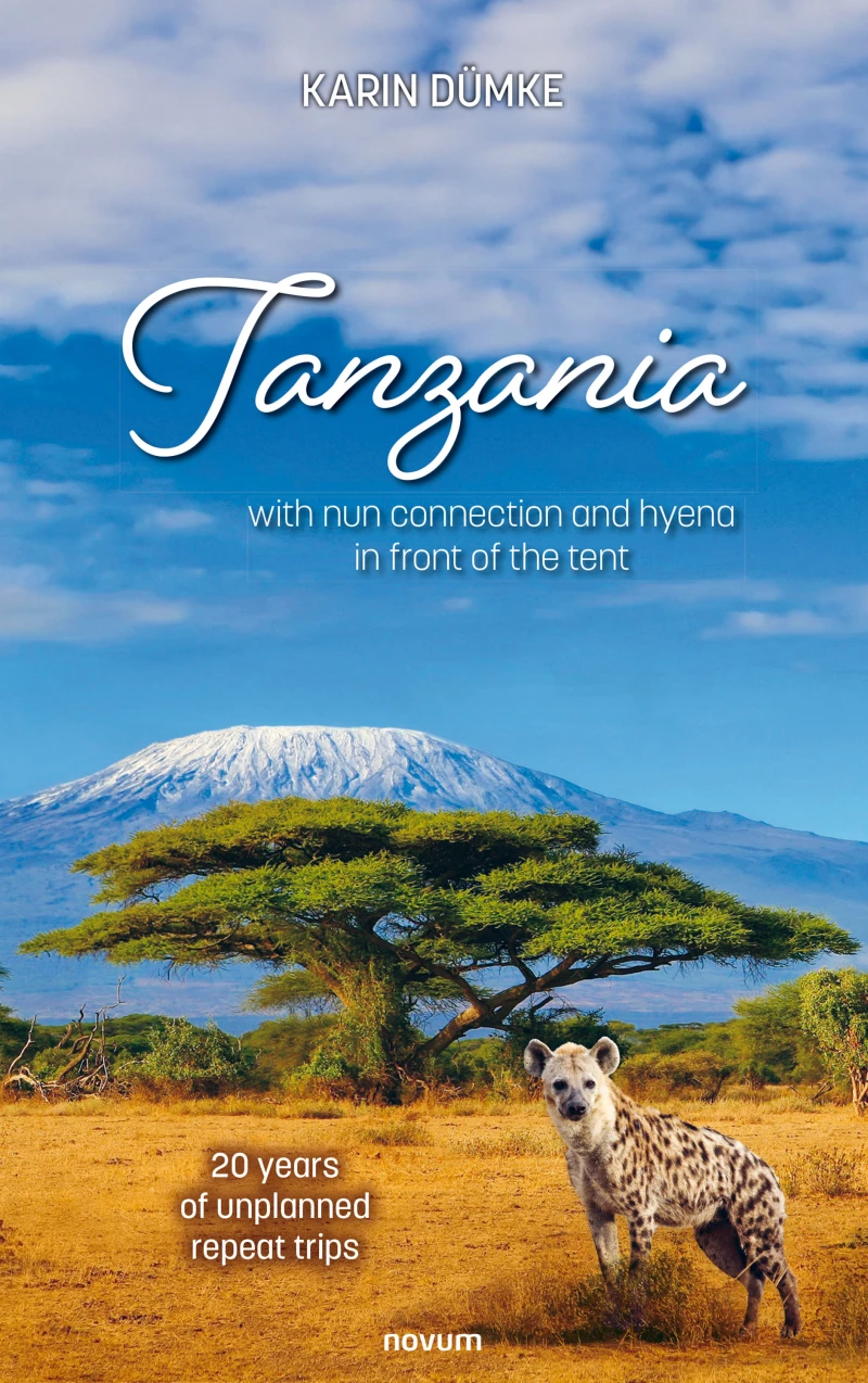 Portada: Tanzania with nun connection and hyena in front of the tent