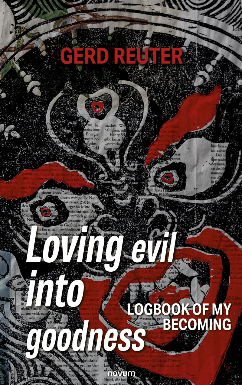 Portada: Loving evil into goodness