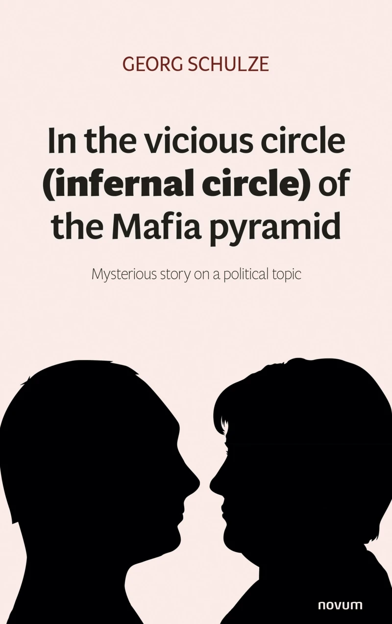 Portada: In the vicious circle (infernal circle) of the Mafia pyramid