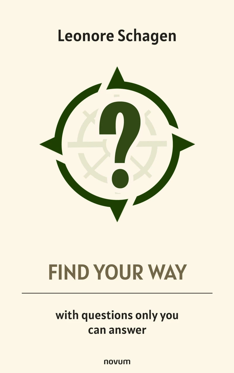 Portada: Find your way - with questions only you can answer