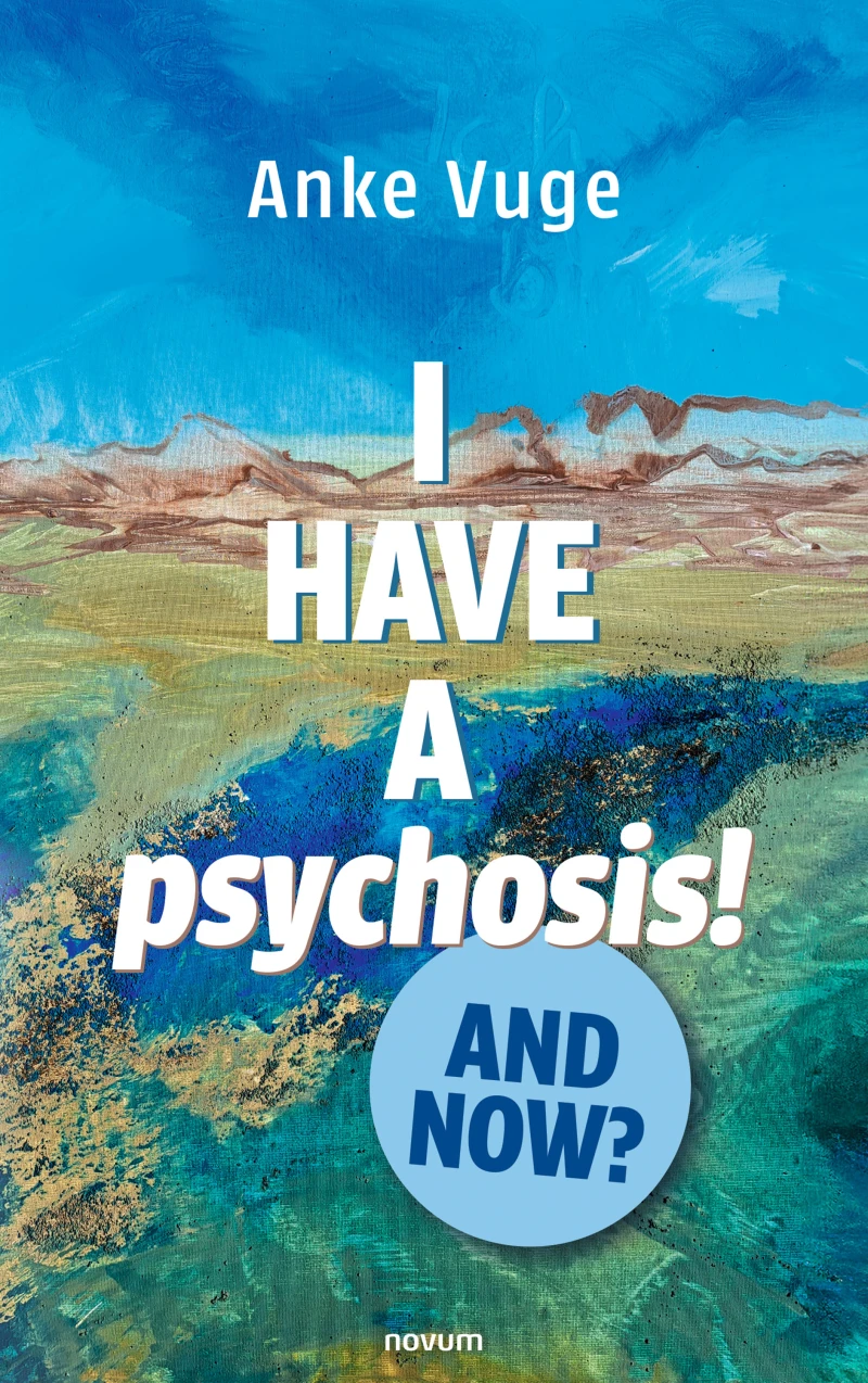 Portada: I have a psychosis! And now?