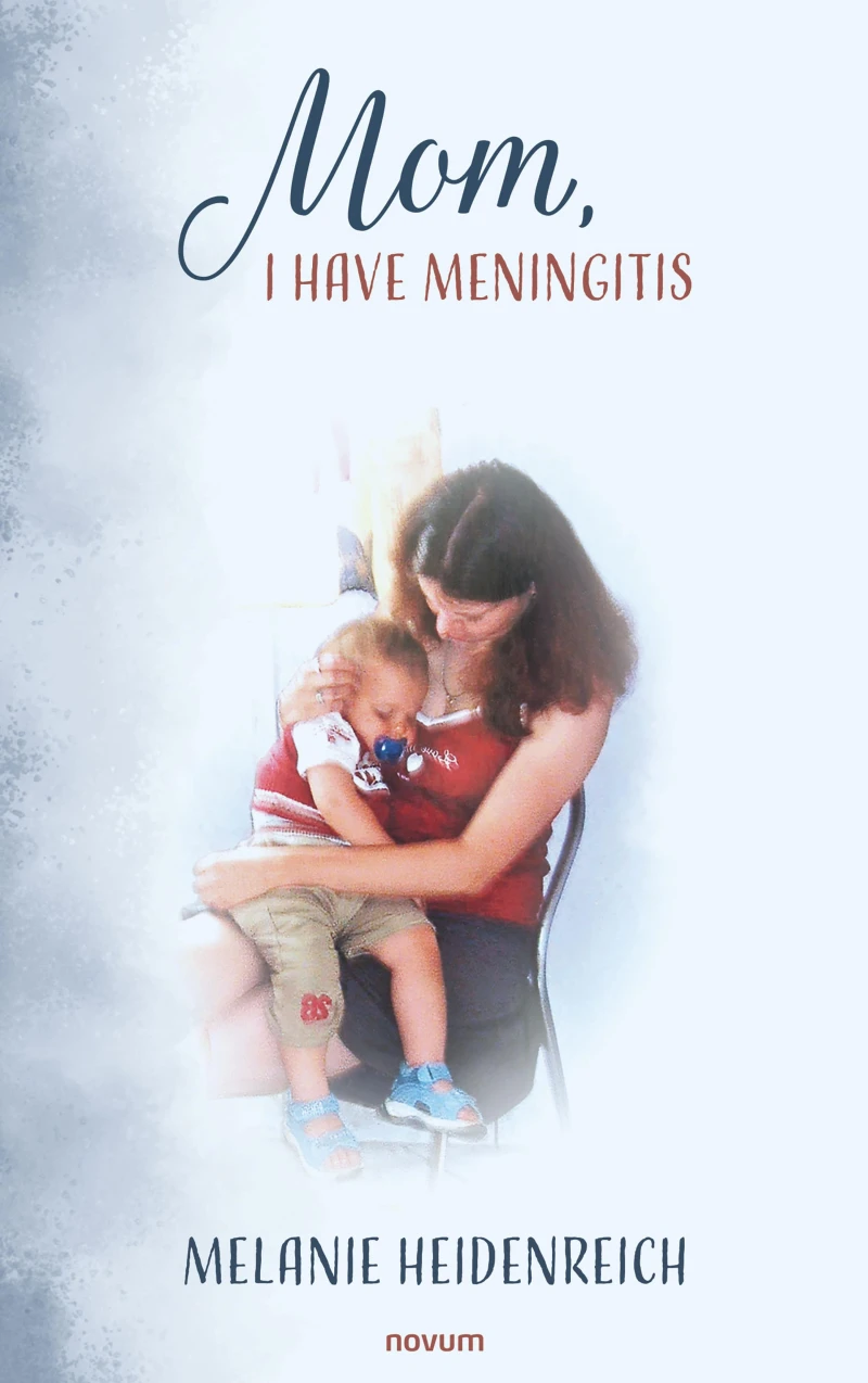 Portada: Mom, I Have Meningitis