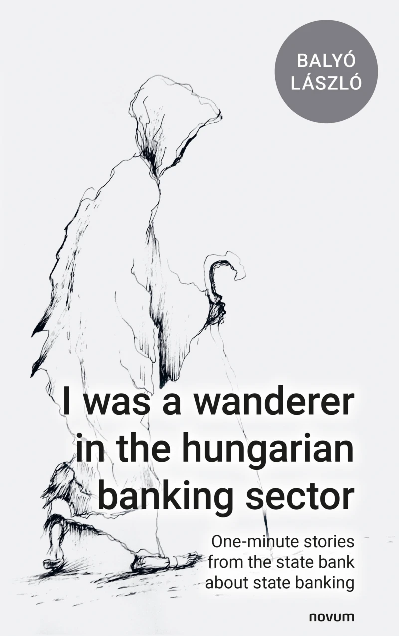 Portada: I was a wanderer in the hungarian banking sector