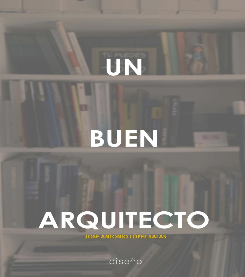 Portada: UN BUEN ARQUITECTO