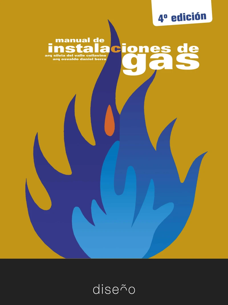 Portada: MANUAL DE INSTALACIONES DE GAS 4ta EDICIÓN