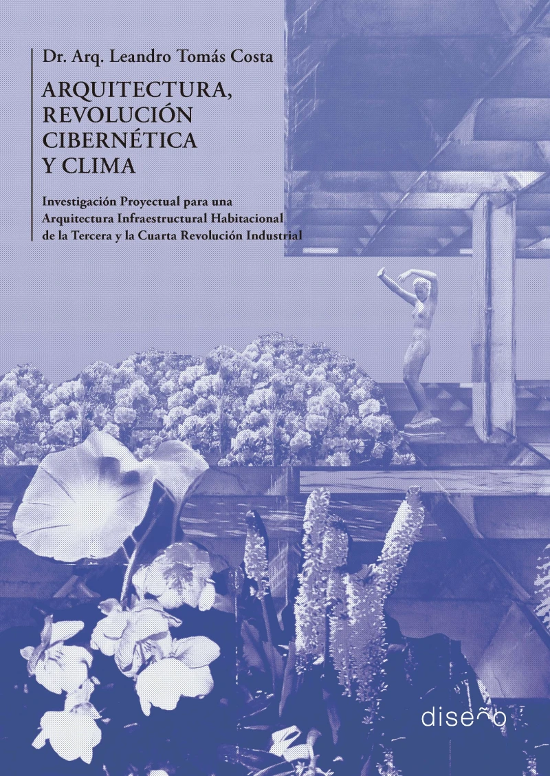 Portada: ARQUITECTURA, REVOLUCIÓN CIBERNÉTICA Y CLIMA