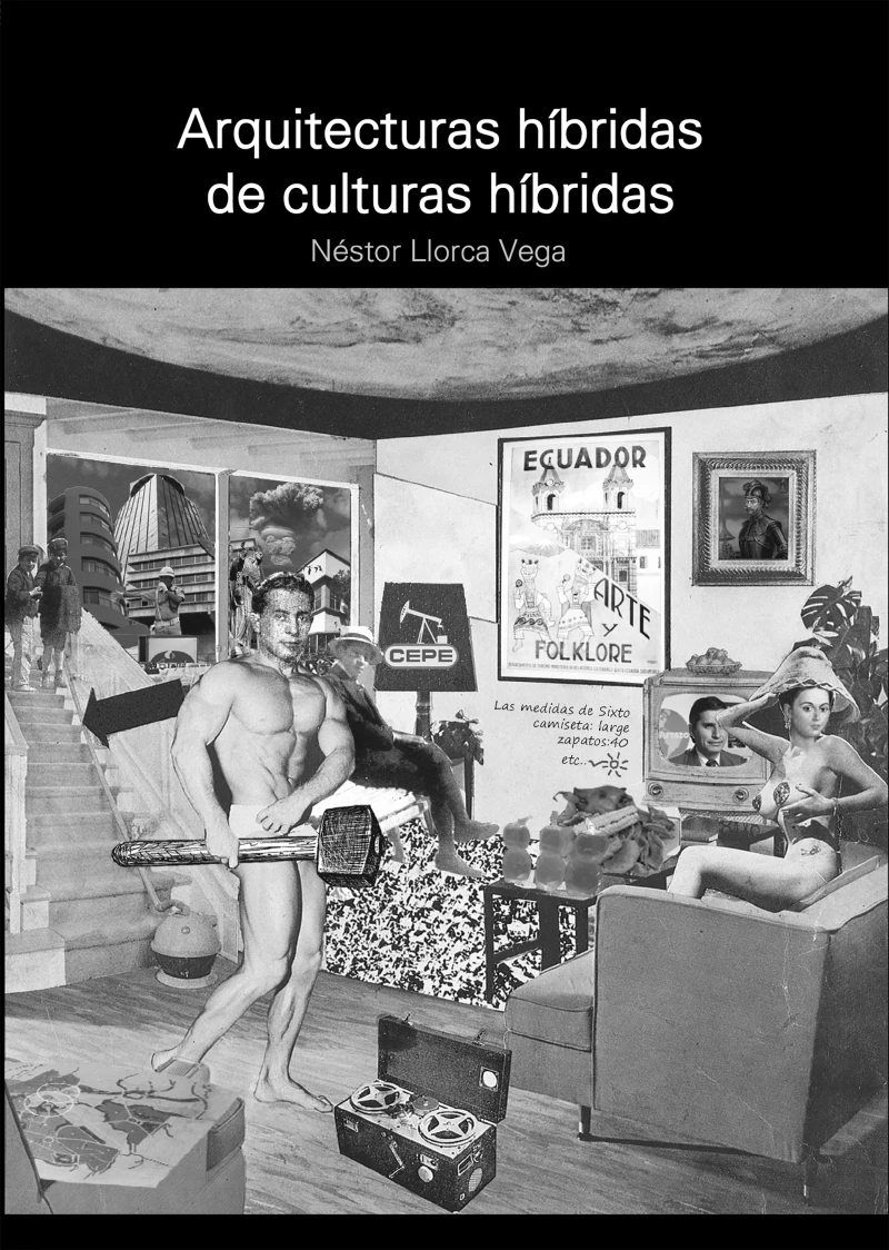 Portada: Arquitecturas híbridas de culturas híbridas