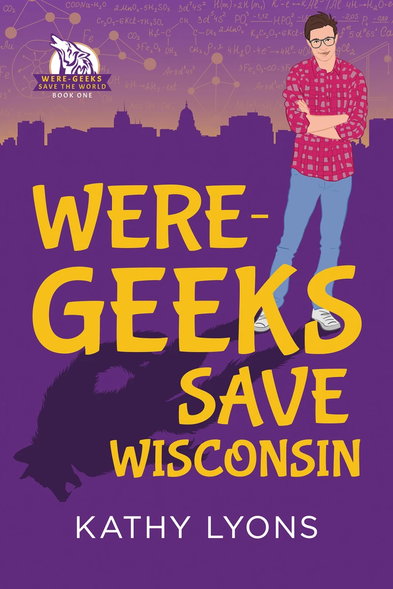 Portada: Were-Geeks Save Wisconsin
