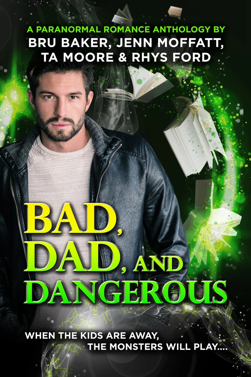 Portada: Bad, Dad, and Dangerous