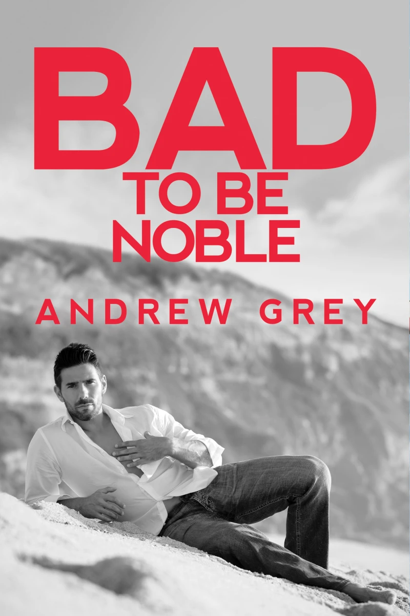 Portada: Bad to Be Noble