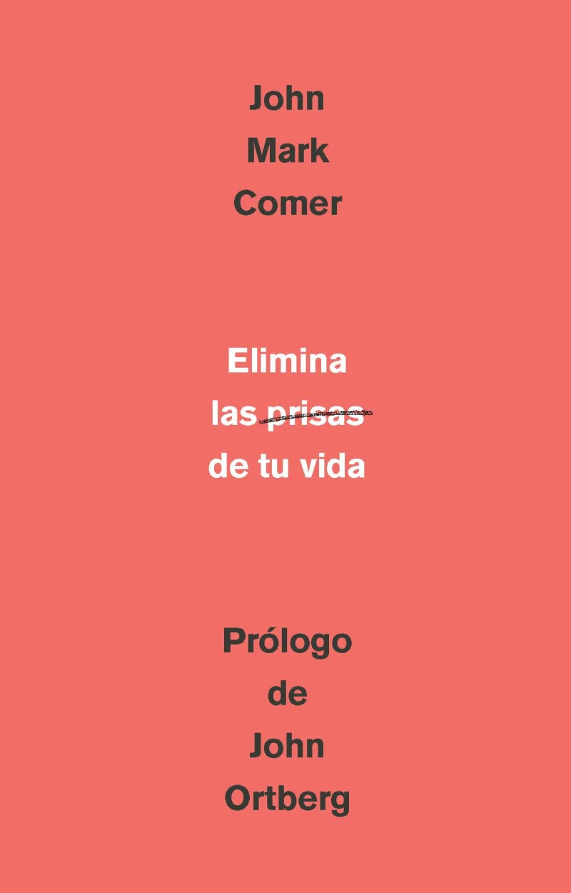 Portada: Elimina la prisa de tu vida