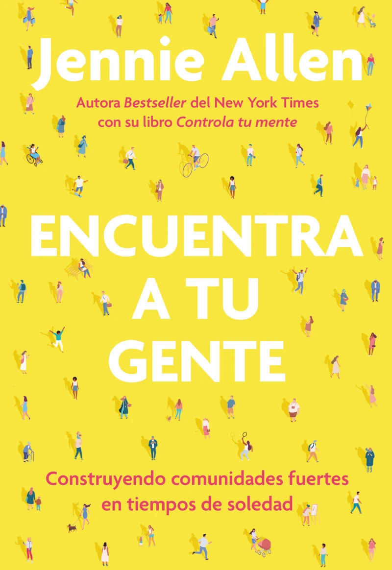 Portada: Encuentra a tu gente / Find Your People