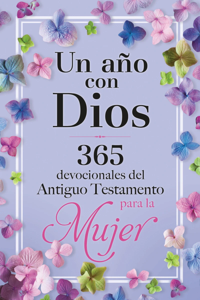 Portada: Un año con Dios en el Antiguo Testamento para Mujeres