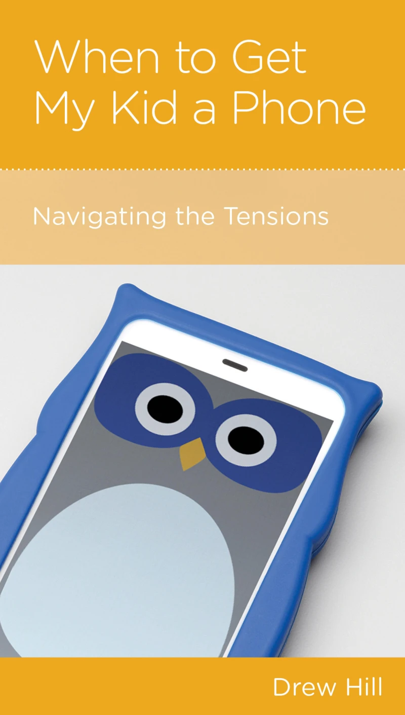 Portada: When to Get My Kid a Phone