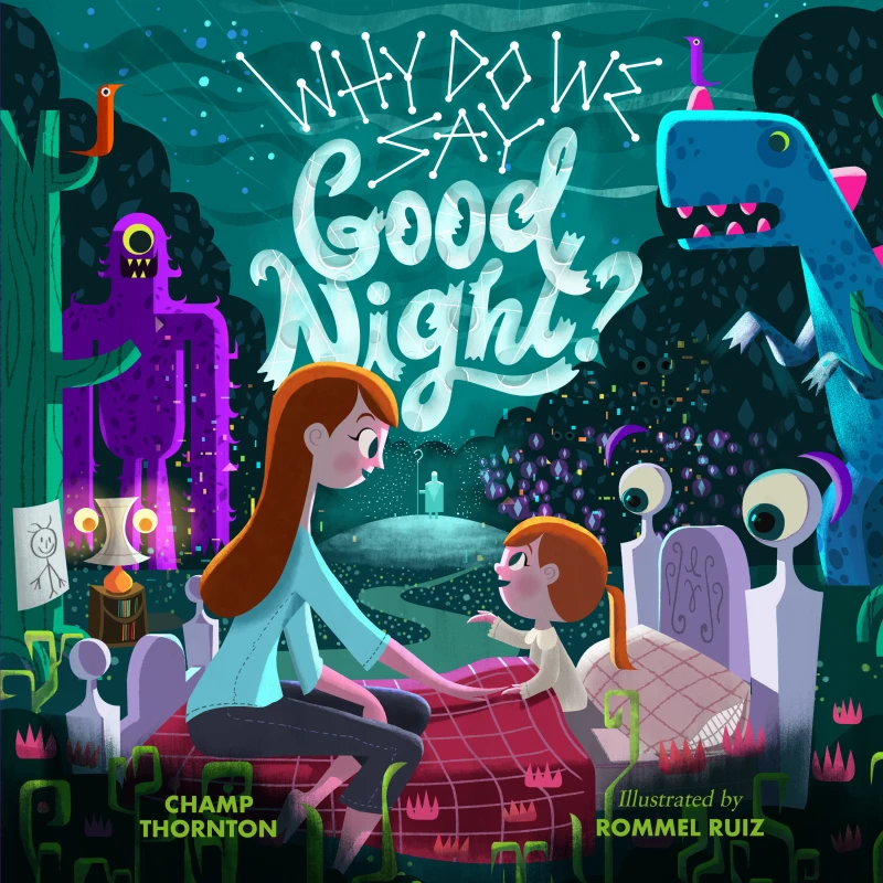 Portada: Why Do We Say Good Night?