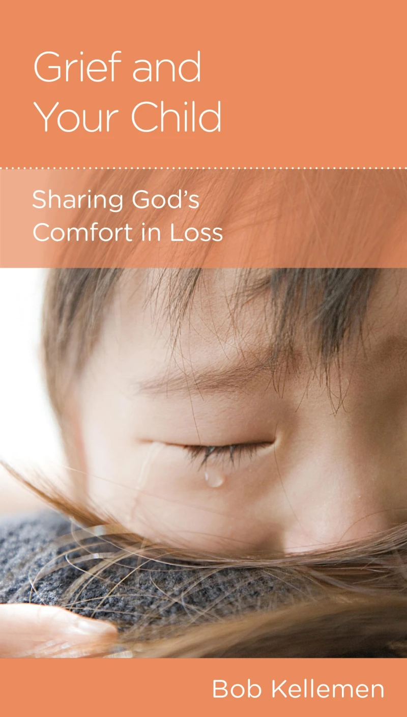 Portada: Grief and Your Child