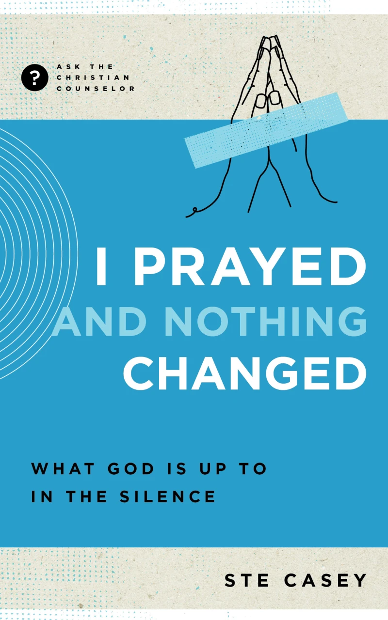 Portada: I Prayed and Nothing Changed