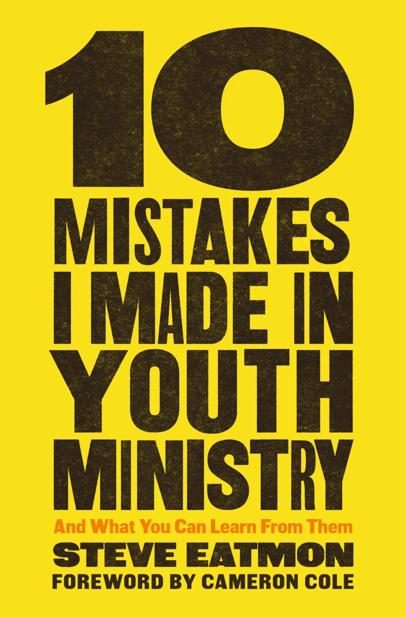 Portada: 10 Mistakes I Made in Youth Ministry