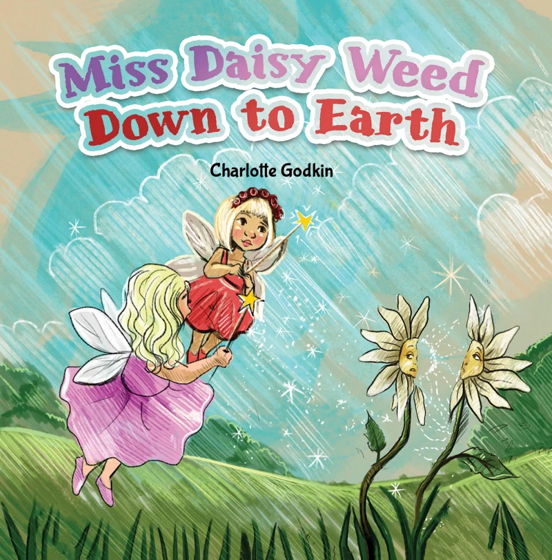 Portada: Miss Daisy Weed Down to Earth