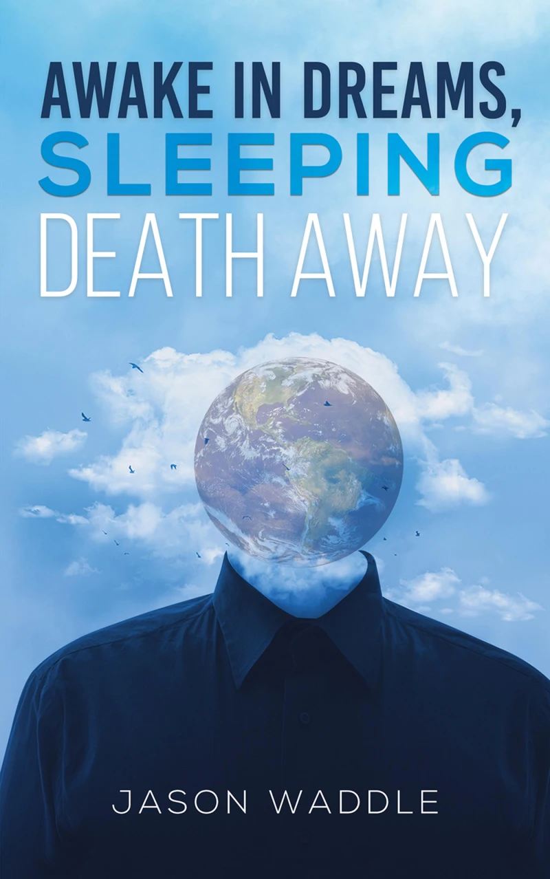 Portada: Awake in Dreams, Sleeping Death Away