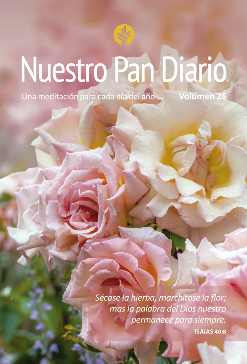 Portada: Nuestro Pan Diario Vol. 26 Rosas