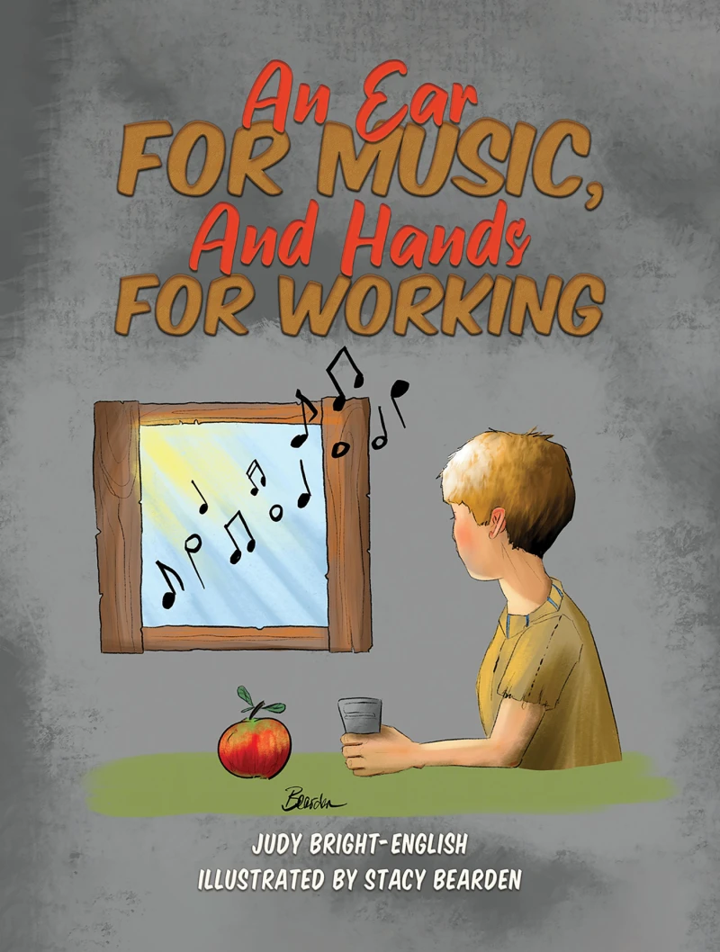 Portada: An Ear for Music, And Hands for Working