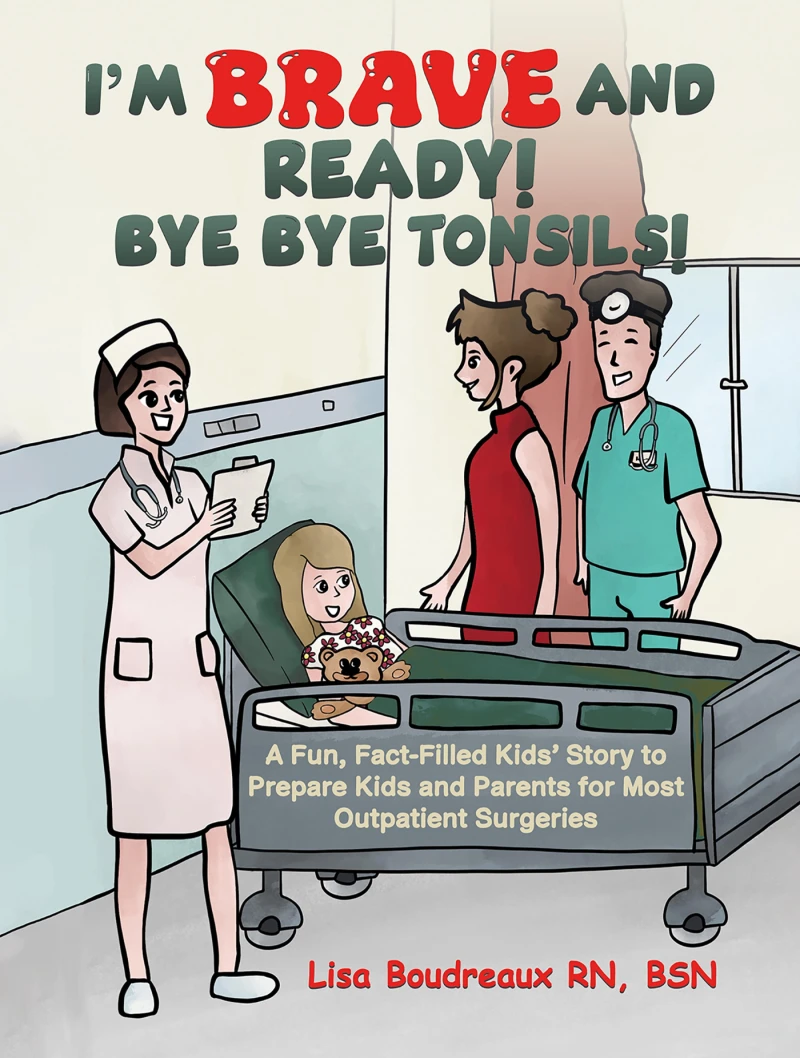 Portada: I'm Brave and Ready! Bye Bye Tonsils!