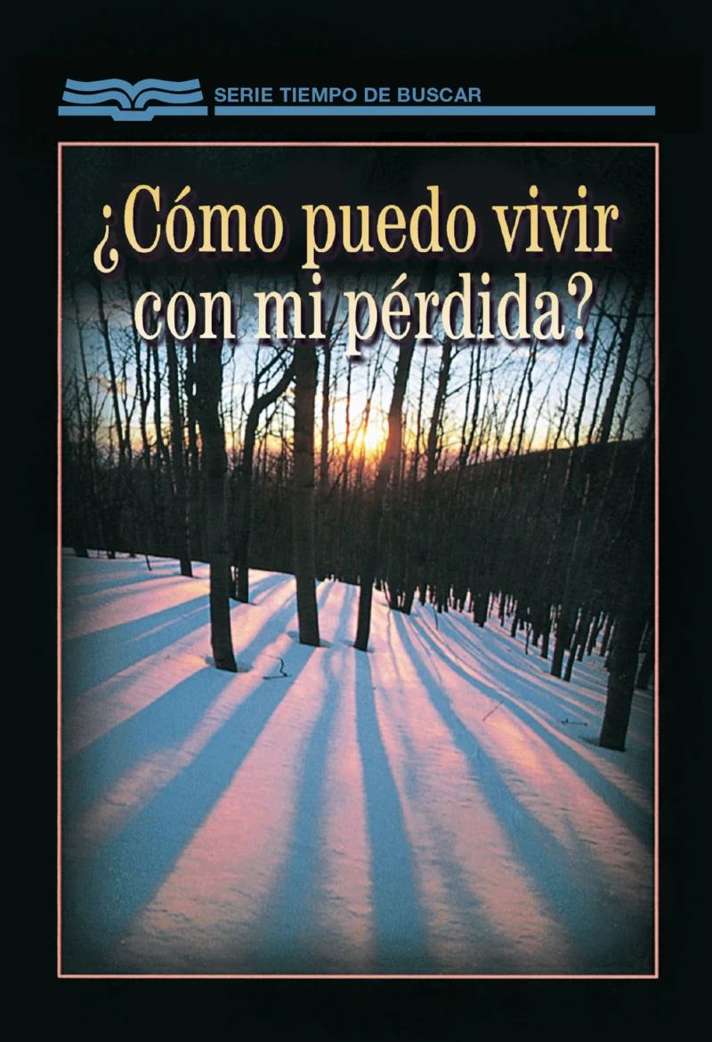 Portada: ¿Como Puedo Vivir Con Mi Pérdida?