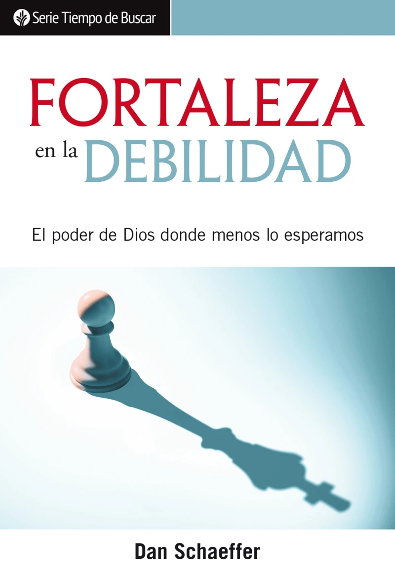 Portada: Fortaleza en la debilidad