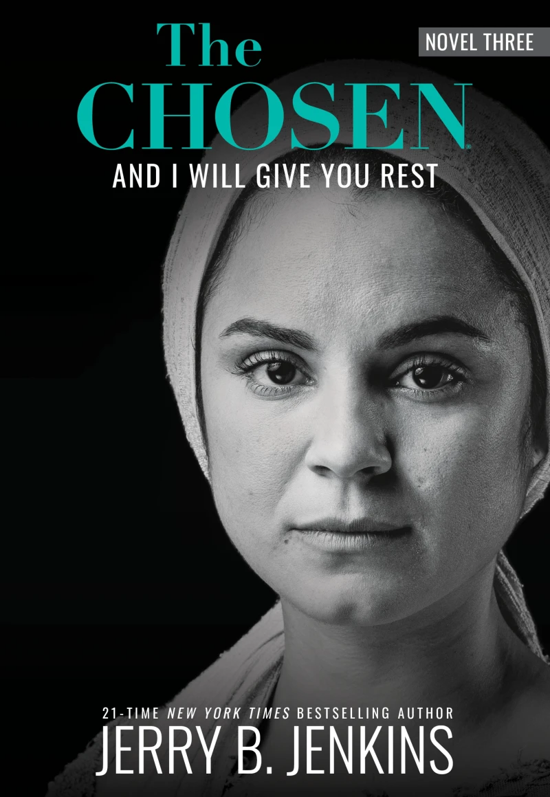 Portada: The Chosen: And I Will Give You Rest