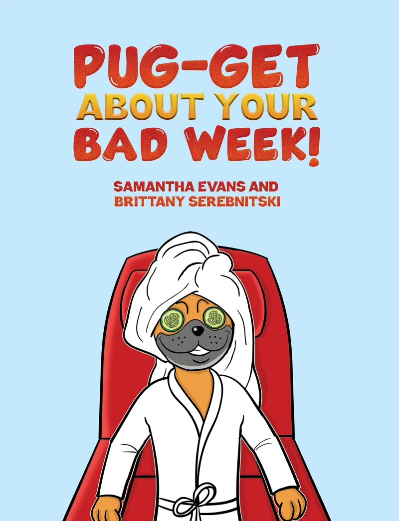 Portada: Pug-get About Your Bad Week!