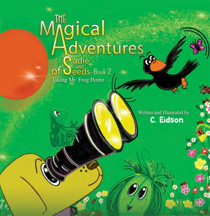 Portada: The Magical Adventures of Sadie and Seeds - Book 2