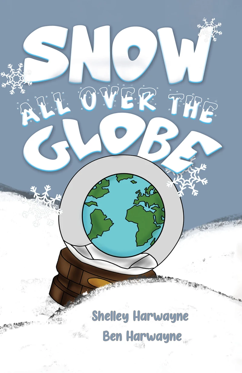 Portada: Snow All Over the Globe