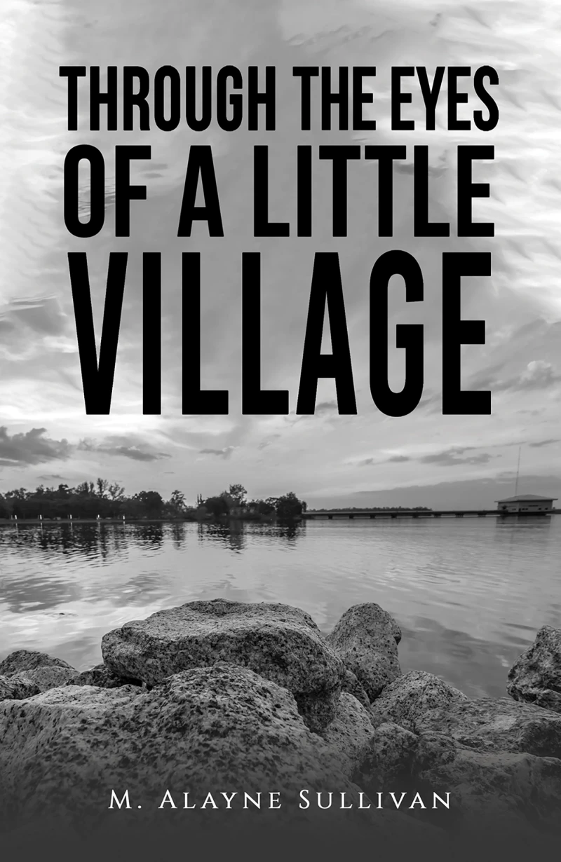 Portada: Through the Eyes of a Little Village