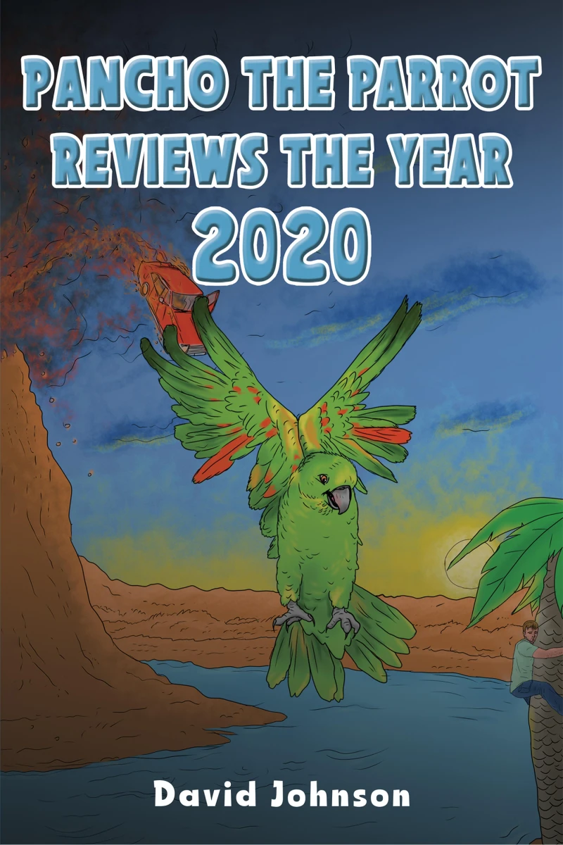 Portada: Pancho the Parrot Reviews the Year 2020