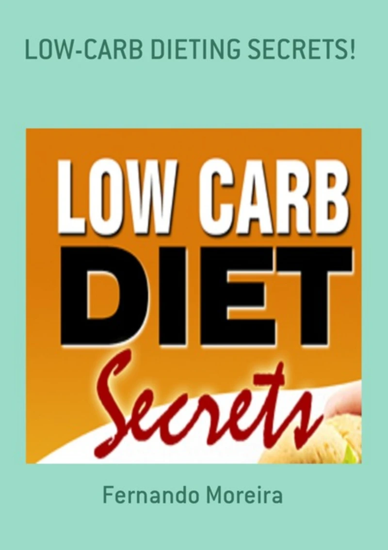 Portada: Low-carb Dieting Secrets!