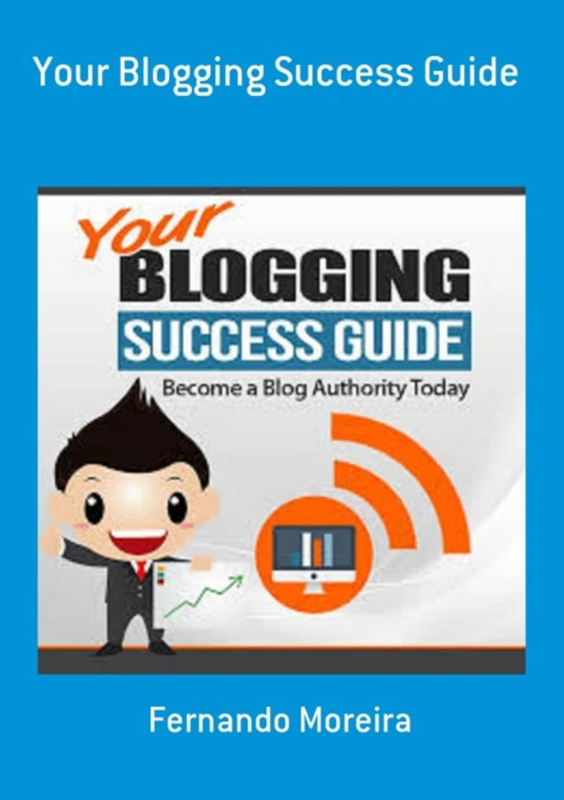 Portada: Your Blogging Success Guide