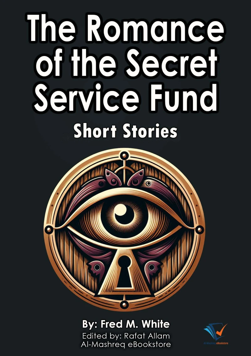 Portada: The Romance of the Secret Service Fund