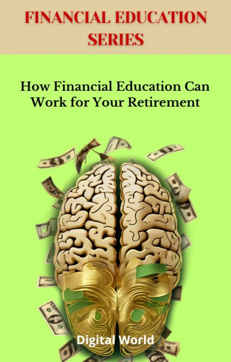 Portada: How Financial Education Can Work for Your Retirement