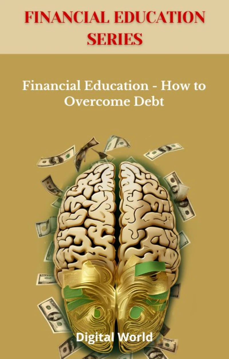 Portada: Financial Education - How to Overcome Debt