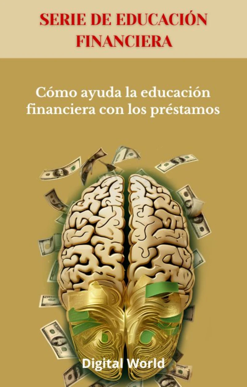 Portada: Cómo ayuda la educación financiera con los préstamos