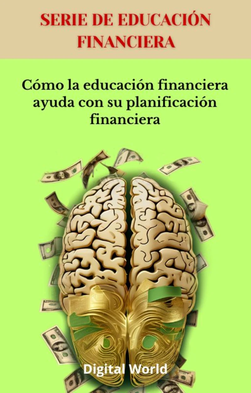 Portada: Cómo la educación financiera ayuda con su planificación financiera