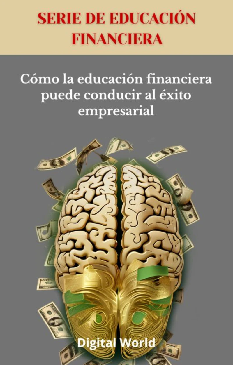 Portada: Cómo la educación financiera puede conducir al éxito empresarial