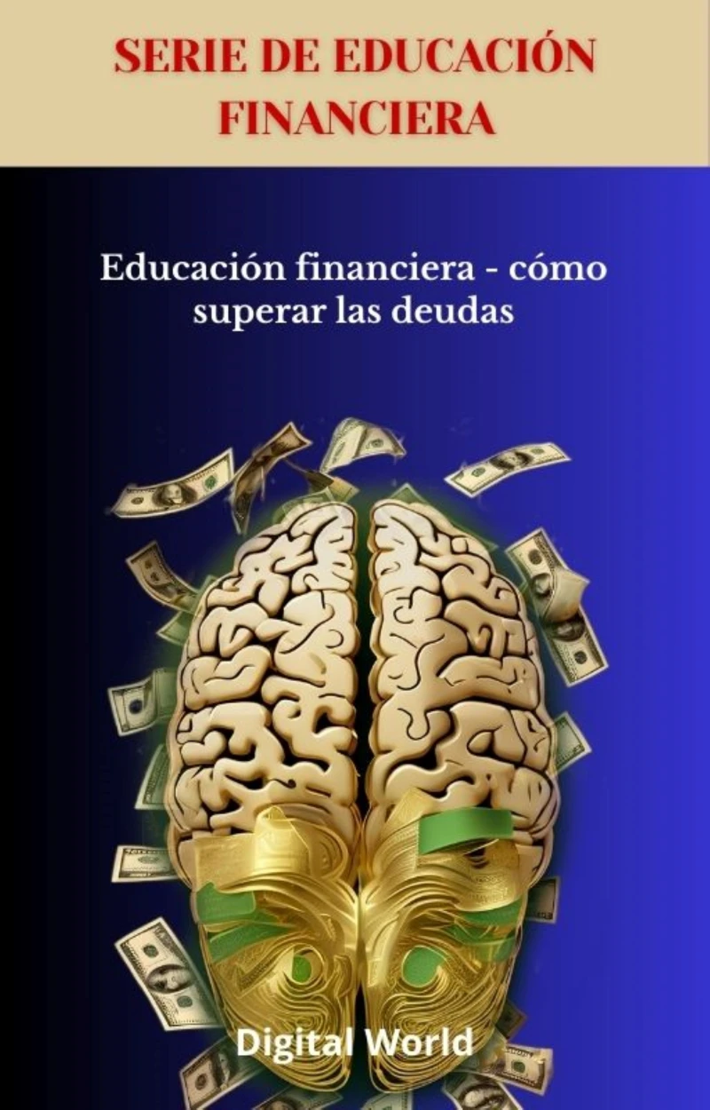 Portada: Educación financiera - cómo superar las deudas