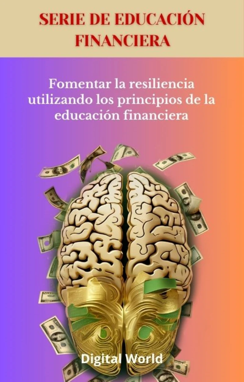Portada: Fomentar la resiliencia utilizando los principios de la educación financiera