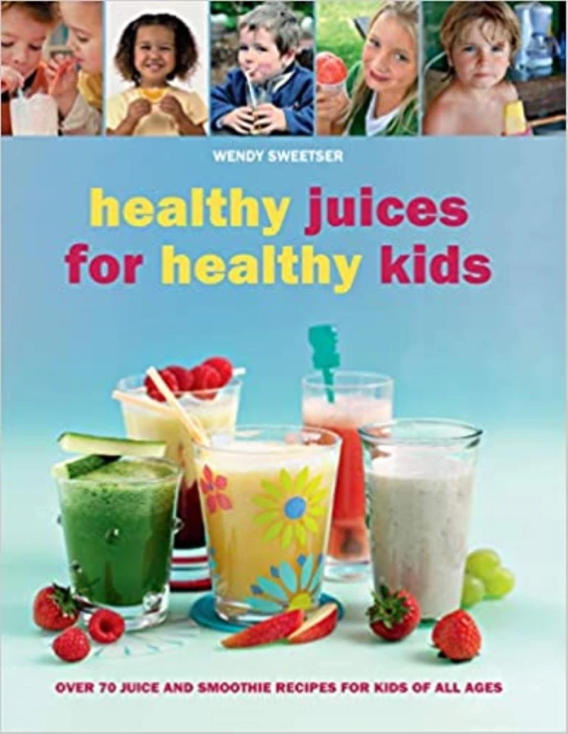 Portada: Healthy Juices for Healthy Kids